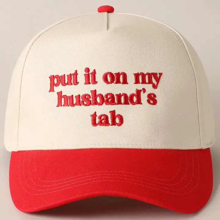 Put it on My Husbands Tab