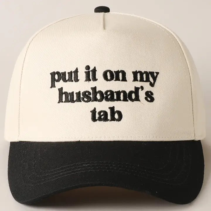 Put it on My Husbands Tab