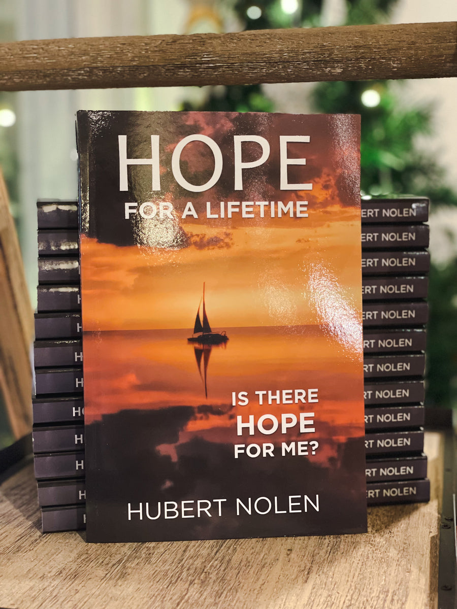 Hope for a Lifetime Book, Hubert Nolen